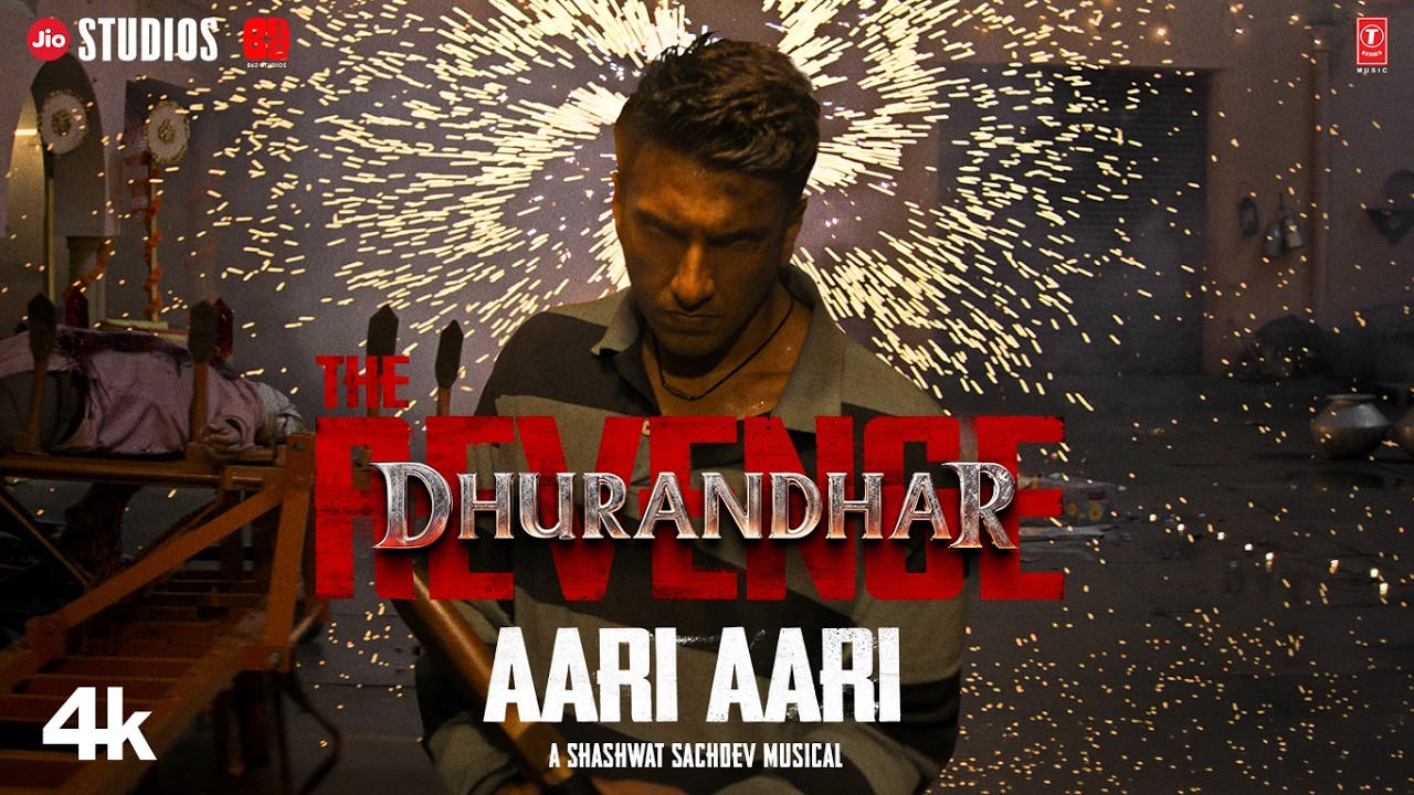Aari Aari Song From Dhurandhar Revenge Aari Aari Song From Dhurandhar Revenge